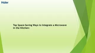 Top Space-Saving Ways to Integrate a Microwave in the Kitchen