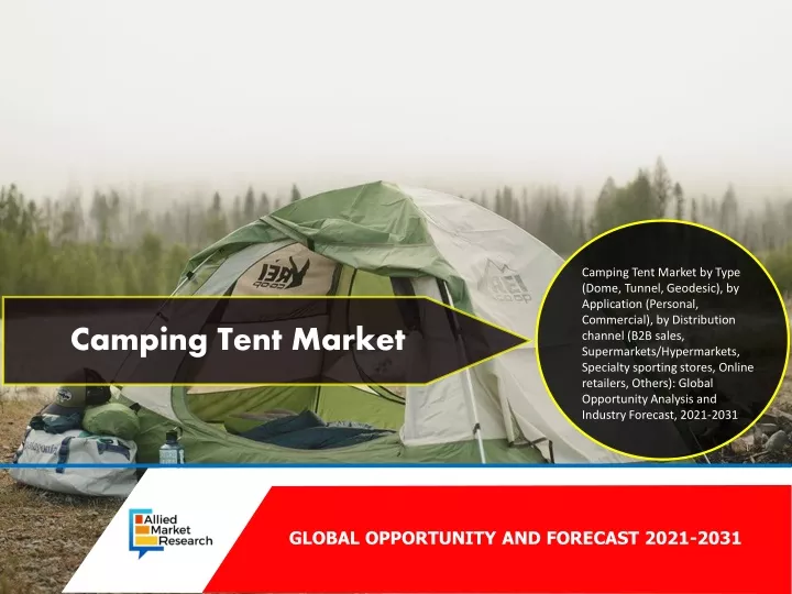 camping tent market by type dome tunnel geodesic