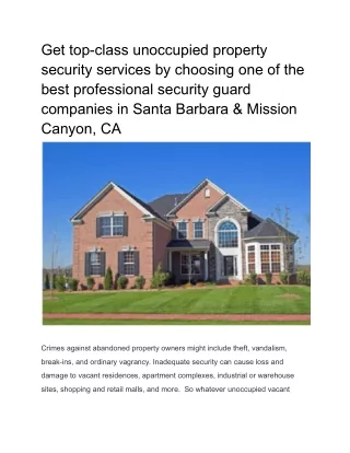Get top-class unoccupied property security services by choosing one of the best professional security guard companies in