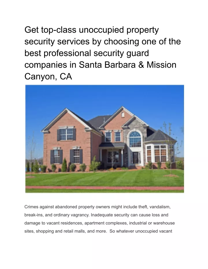 get top class unoccupied property security