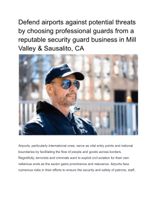 Defend airports against potential threats by choosing professional guards from a reputable security guard business in Mi