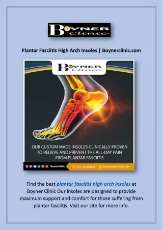 Plantar Fasciitis High Arch Insoles | Boynerclinic.com