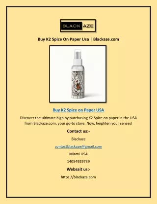 Buy K2 Spice On Paper Usa | Blackaze.com