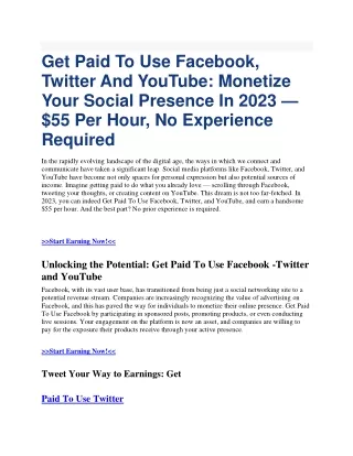 Get Paid To Use Facebook, Twitter And YouTube.