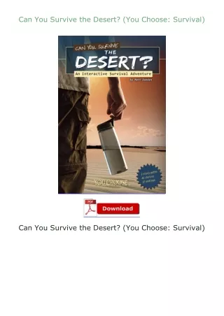 Ebook❤(download)⚡ Can You Survive the Desert? (You Choose: Survival)