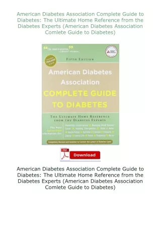 download⚡️ free (✔️pdf✔️) American Diabetes Association Complete Guide to Diabetes: The Ultimate Home Referenc