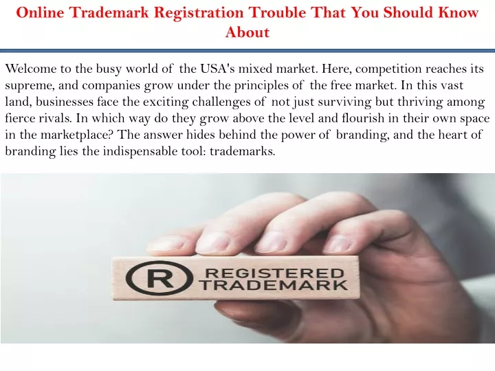 online trademark registration trouble that