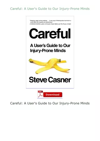 ✔️READ ❤️Online Careful: A User's Guide to Our Injury-Prone Minds