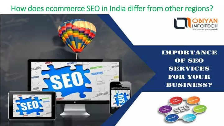 how does ecommerce seo in india differ from other