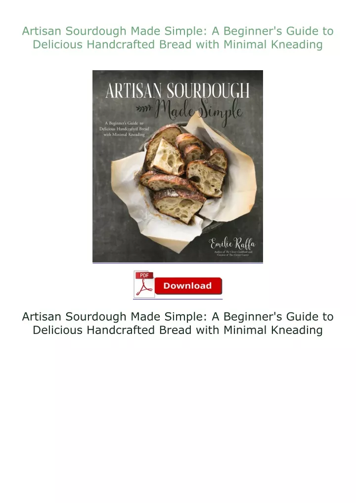 artisan sourdough made simple a beginner s guide