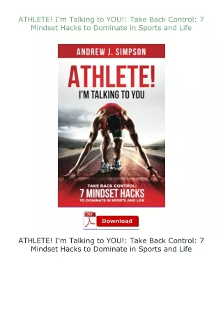 full✔download️⚡(pdf) ATHLETE! I'm Talking to YOU!: Take Back Control: 7 Mindset Hacks to Dominate in Sports an