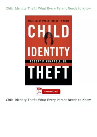 download⚡️ free (✔️pdf✔️) Child Identity Theft: What Every Parent Needs to Know