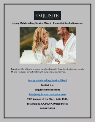 Luxury Matchmaking Service Miami | Exquisiteintroductions.com