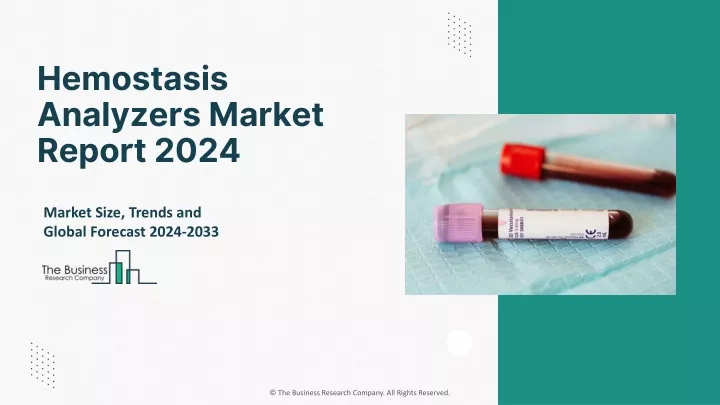 hemostasis analyzers market report 2024