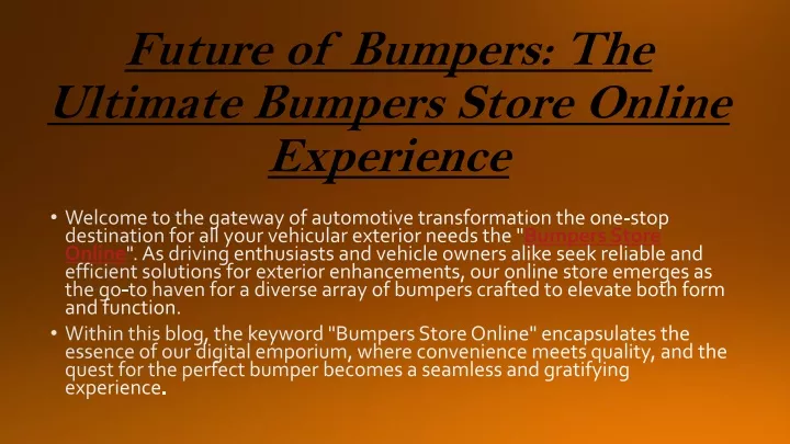 future of bumpers the ultimate bumpers store online experience