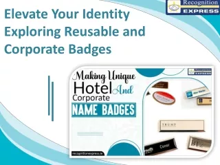 Elevate Your Identity Exploring Reusable and Corporate Badges
