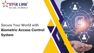 secure your world with biometric access control
