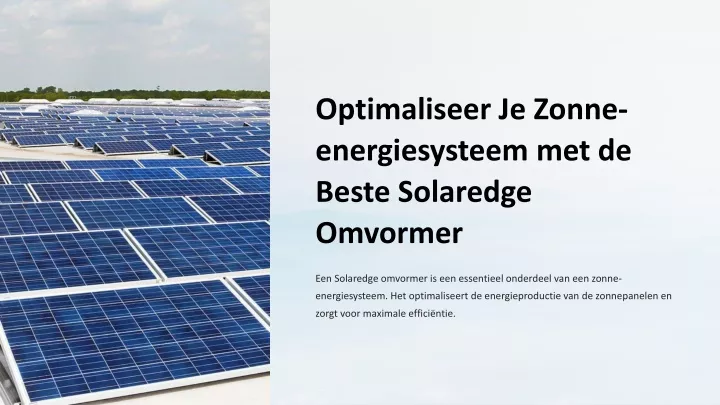 optimaliseer je zonne energiesysteem met de beste