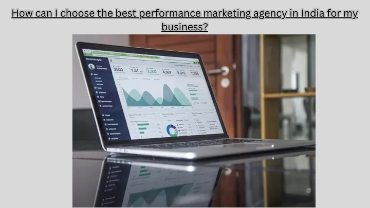 how can i choose the best performance marketing