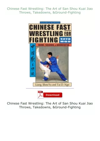 ✔️READ ❤️Online Chinese Fast Wrestling: The Art of San Shou Kuai Jiao Throws, Takedowns, & Ground-Fighting