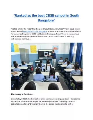 “Ranked as the best CBSE school in South Bangalore”
