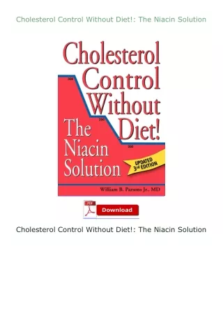 download⚡[EBOOK]❤ Cholesterol Control Without Diet!: The Niacin Solution