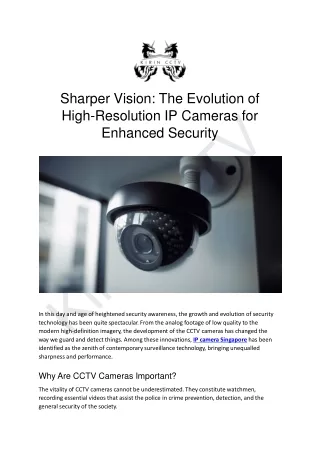 Evolution of High Resolution IP Cameras for Enhanced Security