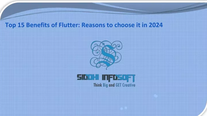top 15 benefits of flutter reasons to choose it in 2024