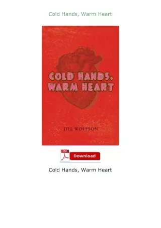 [PDF]❤READ⚡ Cold Hands, Warm Heart