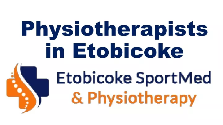 physiotherapists in etobicoke