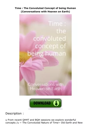 Time--The-Convoluted-Concept-of-being-Human-Conversations-with-Heaven-on-Earth