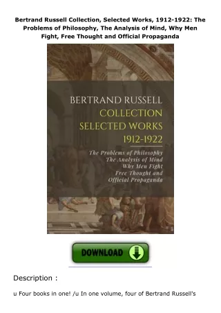 Bertrand-Russell-Collection-Selected-Works-19121922-The-Problems-of-Philosophy-The-Analysis-of-Mind-Why-Men-Fight-Free-T