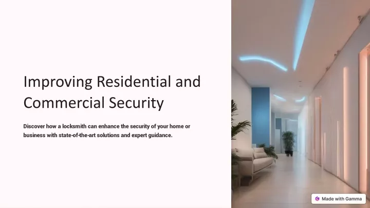 improving residential and commercial security
