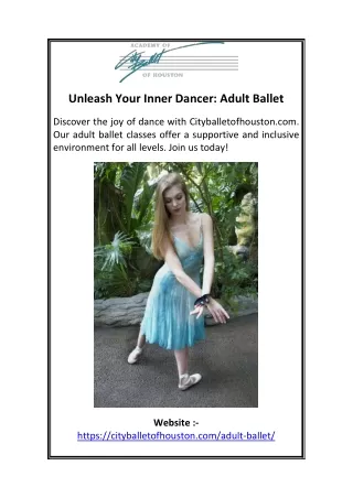 Unleash Your Inner Dancer Adult Ballet