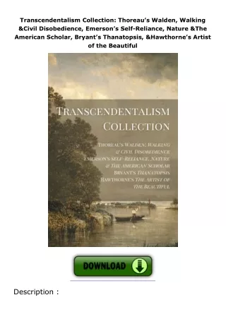 Pdf⚡️(read✔️online) Transcendentalism Collection: Thoreau’s Walden, Walking & Civil Disobe