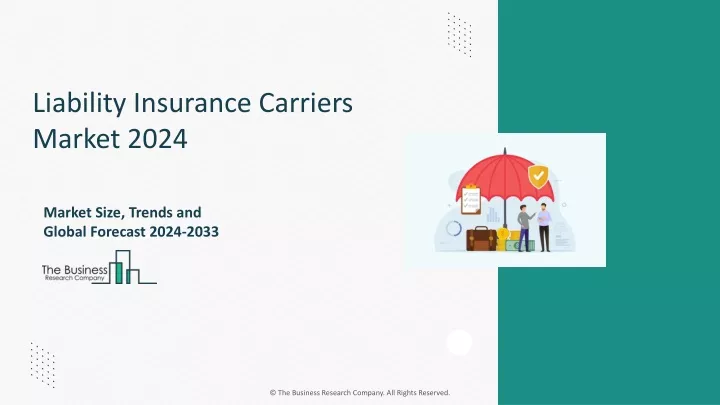 liability insurance carriers market 2024