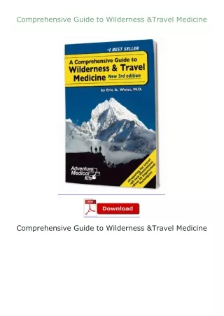 ✔️READ ❤️Online Comprehensive Guide to Wilderness & Travel Medicine