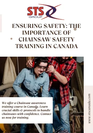 Ensuring Safety The Importance of Chainsaw Safety Training in Canada