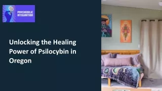 Unlocking the Healing Power of Psilocybin in Oregon