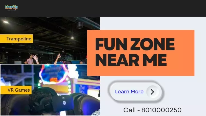 fun zone near me