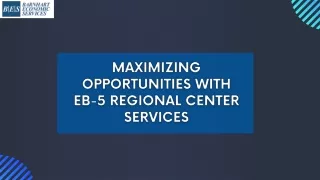 Unlock Your Path to US Residency with EB-5 Regional Center Services