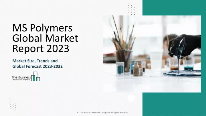 ms polymers global market report 2023