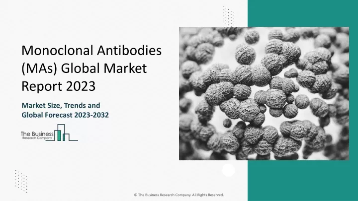 monoclonal antibodies mas global market report