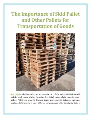The Importance of Skid Pallet and Other Pallets for Transportation of Goods