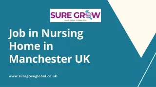 Job in Nursing Home in Manchester UK