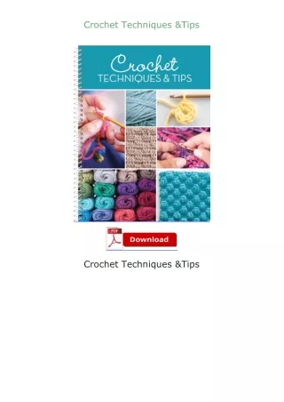 Ebook❤(download)⚡ Crochet Techniques & Tips