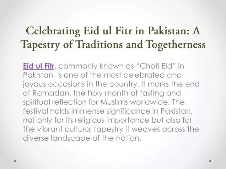celebrating eid ul fitr in pakistan a tapestry of traditions and togetherness