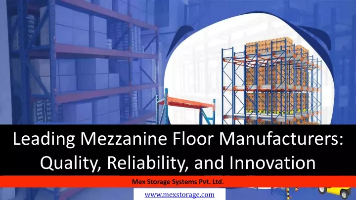 leading mezzanine floor manufacturers quality