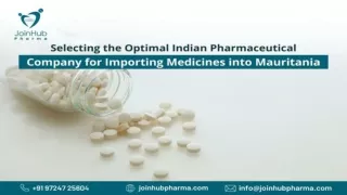 Selecting the Optimal Indian Pharmaceutical Company for Importing Medicines into Mauritania
