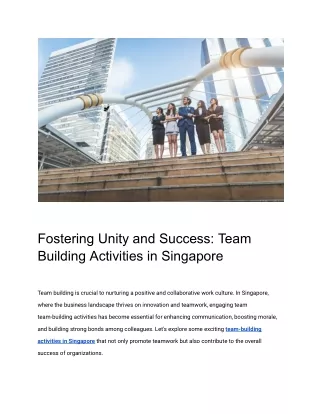 Fostering Unity and Success_ Team Building Activities in Singapore